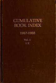 Cover of: The cumulative book index by Author, title, and subject catalog in one alphabet of books publ. 1967/68. Vol. 1-2.