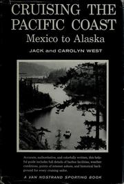 Cover of: Cruising the Pacific coast by Jack West