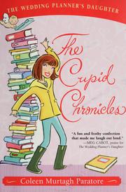 Cover of: The Cupid Chronicles (Wedding Planner's Daughter #2)