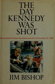 Cover of: The day Kennedy was shot.