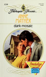 Cover of: Dark mosaic by Anne Mather