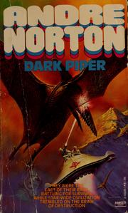 Cover of: Dark piper by Andre Norton
