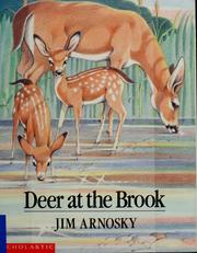 Cover of: Deer at the brook by Jim Arnosky
