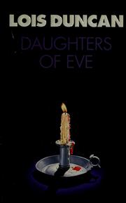 Cover of: Daughters of Eve by Lois Duncan
