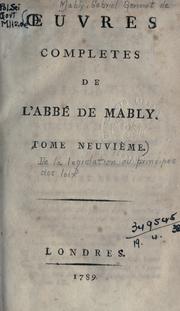 Cover of: De la legislation, cu principes des loix.