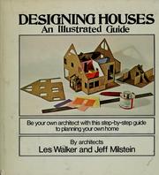 Cover of: Designing houses by Les Walker