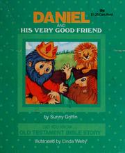 Cover of: Daniel and his very good friend by Sunny Griffin