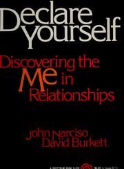 Cover of: Declare yourself: discovering the me in relationships