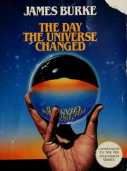 Cover of: The day the universe changed by Burke, James