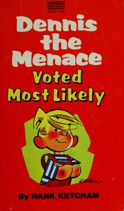 Cover of: Dennis the menace, voted most likely