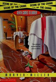 Cover of: Death comes to dinner by Marvin Miller