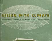 Cover of: Design with climate: bioclimatic approach to architectural regionalism