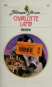 Cover of: Desire by Charlotte Lamb