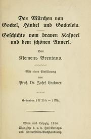 Cover of: Das Märchen von Gockel, Hinkel und Gackeleia. by Clemens Brentano