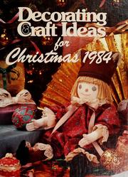 Cover of: Decorating & craft ideas for Christmas 1984
