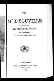 Cover of: Vie de Mme d'Youville, fondatrice des Soeurs de la charité de Villemarie dans l'île de Montréal, en Canada