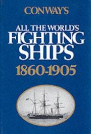 Conway's all the world's fighting ships, 1860-1905 [editors Roger Chesneau, Eugene M. Koleśnik]