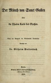 Cover of: Der mönch von Sanct Gallen über die thaten Karls des Grossen