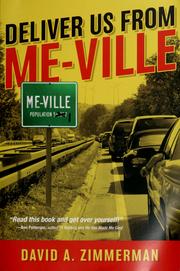 Cover of: Deliver us from me-ville