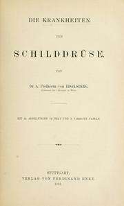 Cover of: Die Krankheiten der Schilddrüse by Eiselsberg, Anton Freiherr von