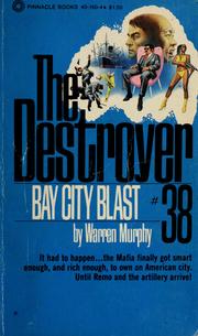 Cover of: The Destroyer #38: Bay City Blast