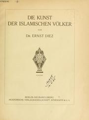 Cover of: Die Kunst der islamischen Volker