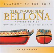 Cover of: 74-GUN SHIP BELLONA: Revised Edition (Anatomy of the Ship)