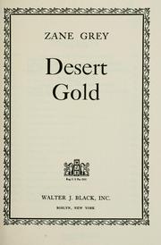 Cover of: Desert gold.