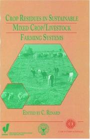 Crop residues in sustainable mixed crop/livestock farming systems