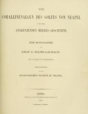 Cover of: Die Corallinenalgen des golfes von Neapel und der angrenzenden meeres-abschnitte.: Eine Monographie