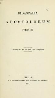 Cover of: Didascalia apostolorum syriace by ed. Paulus de Lagarde (Anastatischer Neudruck)