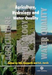 Agriculture, hydrology, and water quality