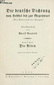 Cover of: deutsche Dichtung von Hebbel bis zur Gegenwart (Die Alten und die Jungen): ein Grundriss.