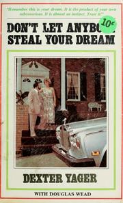 Cover of: Don't let anybody steal your dream