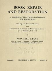 Cover of: Book repair and restoration by Mitchell Starrett Buck