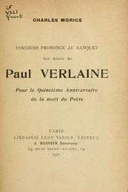 Cover of: Discours prononcé au banquet des amis de Paul Verlaine by Charles Morice