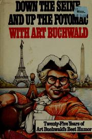 Cover of: Down the Seine and up the Potomac with Art Buchwald
