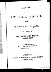 Memoir of the Rev. C.H.O. Côté, M.D. by Narcisse Cyr