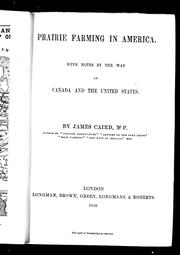Cover of: Prairie farming in America: with notes by the way on Canada and the United States