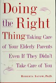 Cover of: Doing the right thing by Roberta Satow