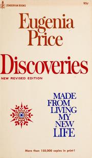Cover of: Discoveries made from living my new life