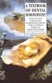 A textbook of dental homoeopathy for dental surgeons, homoeopathists and general medical practitioners