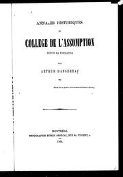 Cover of: Annales historiques du Collège de l'Assomption, depuis sa fondation