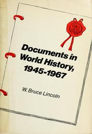 Cover of: Documents in world history, 1945-1967