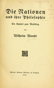 Cover of: Die Nationen und ihre Philosophie: ein Kapitel zum Weltkrieg