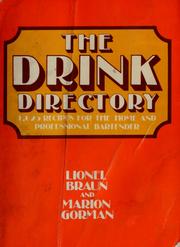 Cover of: The drink directory by Lionel H. Braun