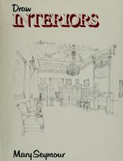 Draw interiors by Mary Seymour