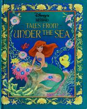 Cover of: Disney's The little mermaid: tales from under the sea