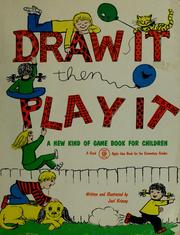 Draw it, then play it (A Good Apple idea book for the elementry grades) by Juel Krisvoy
