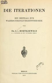 Cover of: Iterationen: ein Beitrag zur Wahrscheinlichkeitstheorie.